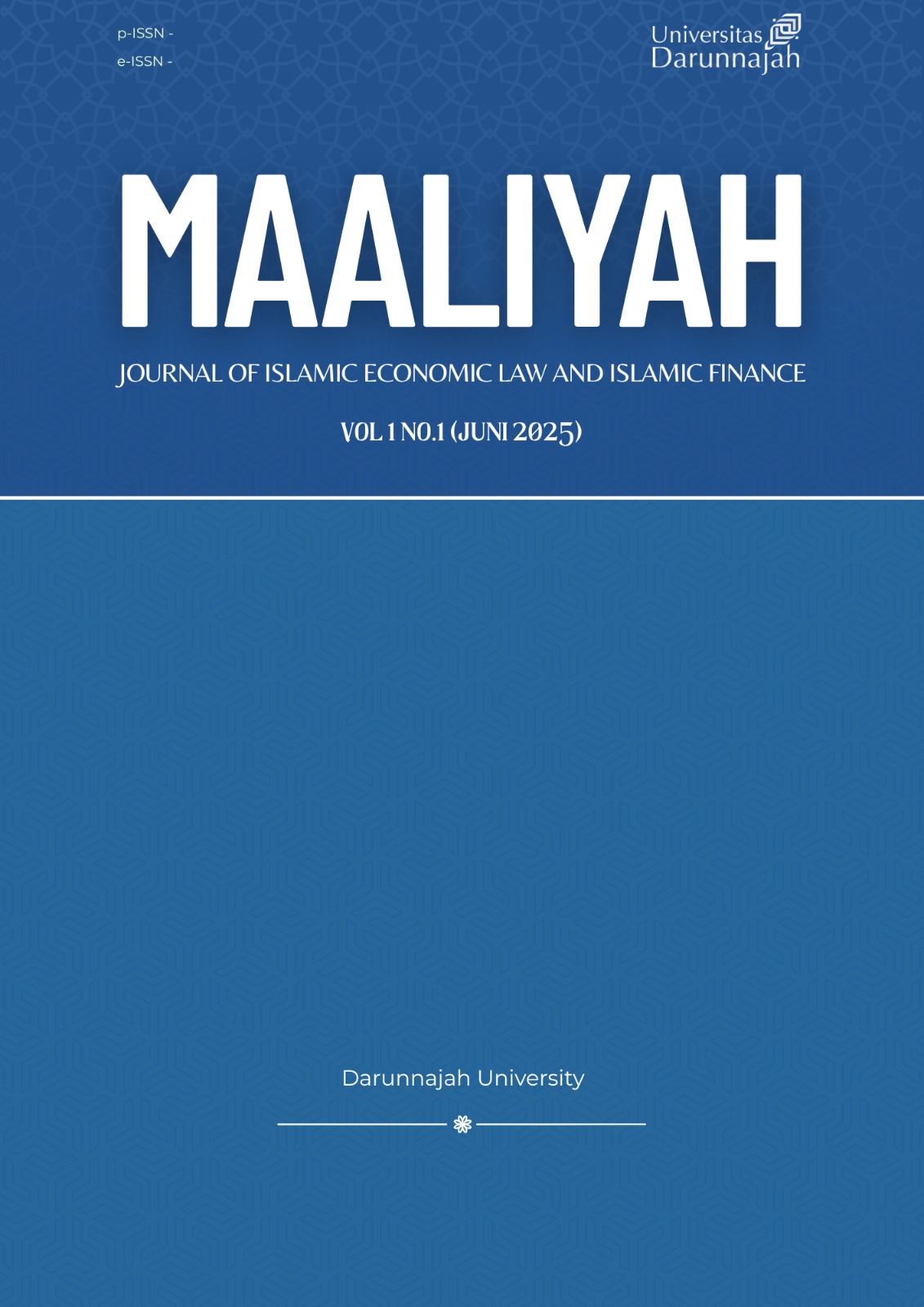 					View Vol. 2 No. 1 (2026): Maaliyah: Journal of Islamic Economic Law and Islamic Finance (On Progress)
				